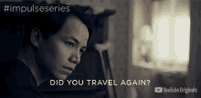 Did You Travel Again Youtube Original GIF - Did You Travel Again Travel Again GIFs