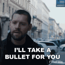 Ill Take A Bullet For You Scott Forrester GIF - Ill Take A Bullet For You Scott Forrester Fbi International GIFs