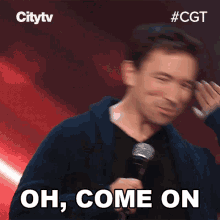 Oh Come On Graham Chittenden GIF - Oh Come On Graham Chittenden Canadas Got Talent GIFs