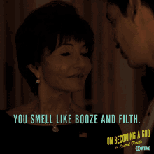 You Smell Like Booze And Filth You Look Drunk GIF - You Smell Like Booze And Filth You Look Drunk You Look Dirty GIFs