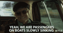 Yeah We Are Passengers On Boats Slowly Sinking GIF - Yeah We Are Passengers On Boats Slowly Sinking Along For The Ride GIFs