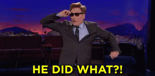 Total Shock GIF - Conan O Brien He Did What Shocked GIFs