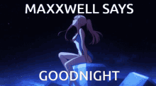 Maxxwellsaysgoodnight GIF - Maxxwellsaysgoodnight GIFs