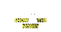 Show Me The Money Money Sticker - Show Me The Money Money Rich Stickers