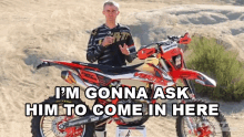 Im Gonna Ask Him To Come In Here Andrew Oldar GIF - Im Gonna Ask Him To Come In Here Andrew Oldar Dirt Rider GIFs