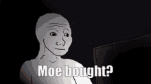 Moe Bought GIF - Moe Bought GIFs