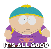 Its All Good Cartman Sticker - Its All Good Cartman South Park Stickers
