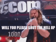 Chris Jericho Shut The Hell Up GIF - Chris Jericho Shut The Hell Up Wwe GIFs