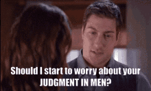 Wcth Hearties Jack Departie Snark Departies Should I Start To Worry About Your Judgment In Men GIF - Wcth Hearties Jack Departie Snark Departies Should I Start To Worry About Your Judgment In Men GIFs
