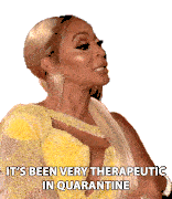 Its Been Very Therapeutic In Quarantine Karen Huger Sticker - Its Been Very Therapeutic In Quarantine Karen Huger Real Housewives Of Potomac Stickers