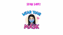 Stay Safe Stay At Home GIF - Stay Safe Stay At Home Wear Your Mask GIFs