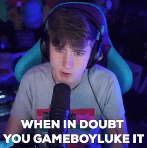 Unitedgamer When In Doubt You Gameboyluke It GIF - Unitedgamer When In Doubt You Gameboyluke It GIFs