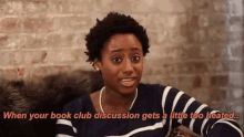 Book Club Discussion Gets A Little Too Heated GIF - Book Club Drama Book Club Drama GIFs