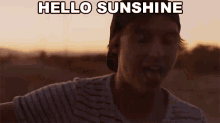 Hello Sunshine Derek Discanio GIF - Hello Sunshine Derek Discanio State Champs GIFs