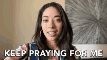 Keep Praying For Me Kassandra Lee GIF - Keep Praying For Me Kassandra Lee Pray For Me GIFs