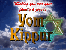 Yom Kippur Wishing You And Your Family A Joyous Yom Kippur GIF - Yom Kippur Wishing You And Your Family A Joyous Yom Kippur Happy Yom Kippur GIFs