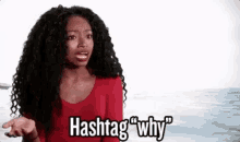 Do Not Understand GIF - Floribama Shore Hashtag Why Why GIFs