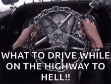 Highway To Hell Steering Wheel GIF - Highway To Hell Steering Wheel Grip GIFs