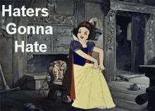 haters hate haters gonna hate snow white dancing