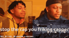 Stop Capping GIF - Stop Capping GIFs