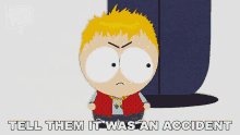 Tell Them It Was An Accident South Park GIF - Tell Them It Was An Accident South Park Preschool GIFs