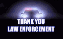 Law Enforcement Day Law Enforcement Appreciation GIF - Law Enforcement Day Law Enforcement Appreciation Thank You Law Enforcement GIFs