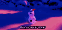 Frozen Olaf GIF - Frozen Olaf Am I Out Of Shape GIFs
