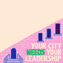 Your City Needs Your Leadership Run For Something GIF - Your City Needs Your Leadership Run For Something City GIFs