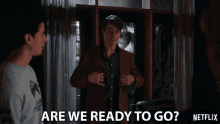Are We Ready To Go Thomas Elms GIF - Are We Ready To Go Thomas Elms Hamish Duke GIFs
