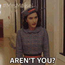 Arent You Miriam Maisel GIF - Arent You Miriam Maisel Rachel Brosnahan GIFs