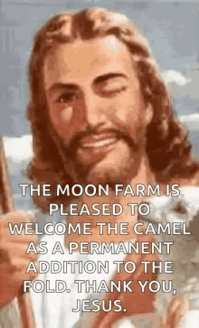 jesus christ wink smile jesus moon farm