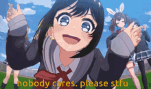 d4dj stfu nobody cares quotes d4dj stfu nobody cares quotes