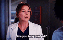 Greys Anatomy Meredith Grey GIF - Greys Anatomy Meredith Grey Are You Busy Tonight GIFs