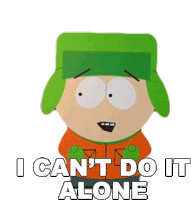 I Cant Do It Alone Kyle Broflovski Sticker - I Cant Do It Alone Kyle Broflovski South Park Stickers