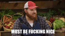 Letterkenny Squirrely Dan GIF - Letterkenny Squirrely Dan Must Be Fucking Nice GIFs