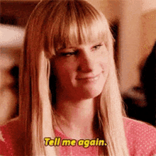 Glee Brittany Pierce GIF - Glee Brittany Pierce Tell Me Again GIFs
