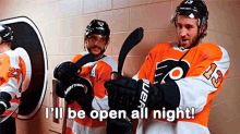 Philadelphia Flyers Ill Be Open All Night GIF - Philadelphia Flyers Ill Be Open All Night Open GIFs