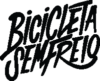 Bicicleta Sem Freio Bsf Sticker - Bicicleta Sem Freio Bsf Animated Text Stickers