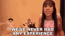 Weve Never Had Any Experience Eden Skory GIF - Weve Never Had Any Experience Eden Skory The Skorys GIFs