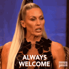 Always Welcome Real Housewives Of Orange County GIF - Always Welcome Real Housewives Of Orange County Welcome Anytime GIFs