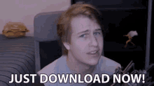 Just Download Now Get It GIF - Just Download Now Get It Slazo GIFs