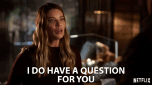 I Do Have A Question For You Lauren German GIF - I Do Have A Question For You Lauren German Chloe Decker GIFs