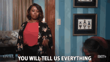 You Will Tell Us Everything Spill It GIF - You Will Tell Us Everything Spill It Talk GIFs