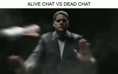 Alive Chat Dead Chat GIF - Alive Chat Dead Chat Reggie - Discover & Share  GIFs
