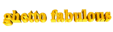 ghetto fabulous animated text moving text
