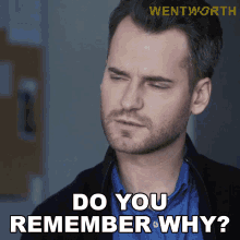 Do You Remember Why Greg Miller GIF - Do You Remember Why Greg Miller Wentworth GIFs