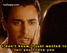O Don'T Know, O Just Wanted Totell You Ilove You.Gif GIF - O Don'T Know O Just Wanted Totell You Ilove You Face GIFs