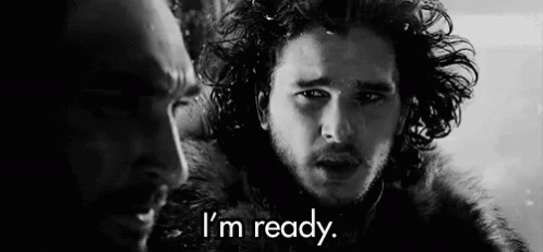I'M Ready GIF - Game Of Thrones Jon Snow Ready GIFs