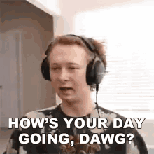 Hows Your Day Going Dawg Av GIF - Hows Your Day Going Dawg Av How Are You GIFs