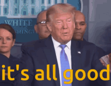 Donald Trump Its All Good GIF - Donald Trump Trump Its All Good GIFs